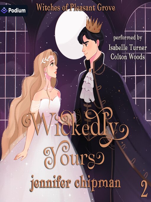 Title details for Wickedly Yours by Jennifer Chipman - Available